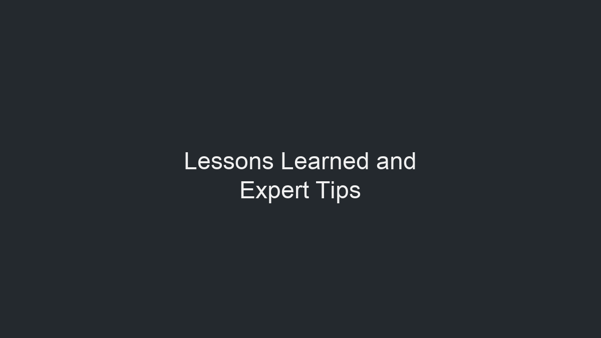 Lessons Learned and Expert Tips illustration
