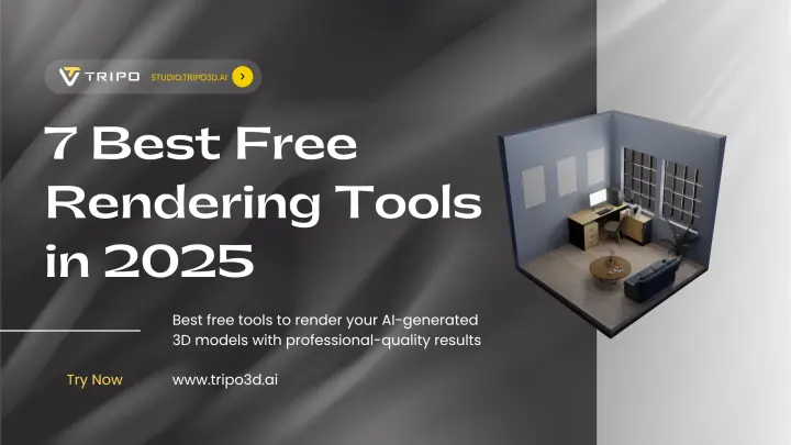 7 Best Free 3D Rendering Tools for AI-Generated Models in 2025