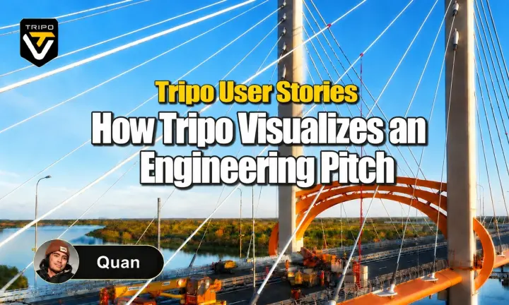 tripo user story engineering pitch cable stayed bridge